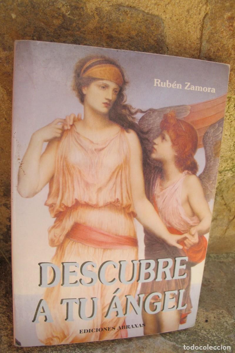 Livres: DESCUBRE A TU ANGEL. RUBEN ZAMORA
