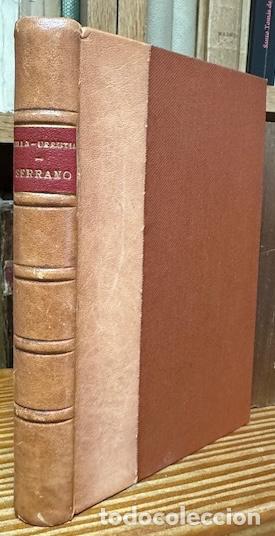 Libros: EL GENERAL SERRANO, DUQUE DE LA TORRE - MARQUES DE VILLA-URRUTIA - Foto 1