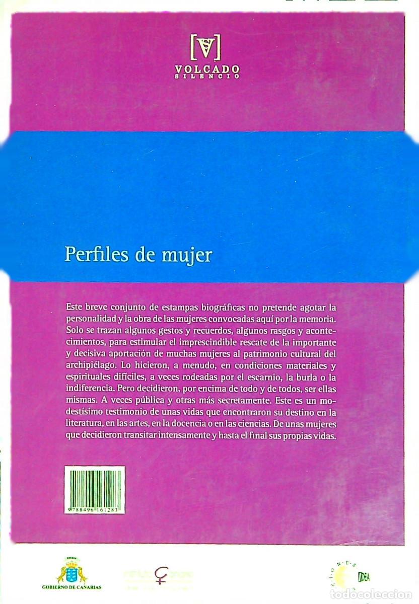 Libros: PERFILES DE MUJER - 2004 - INSTITUTO CANARIO DE LA MUJER - CANARIAS - Foto 4