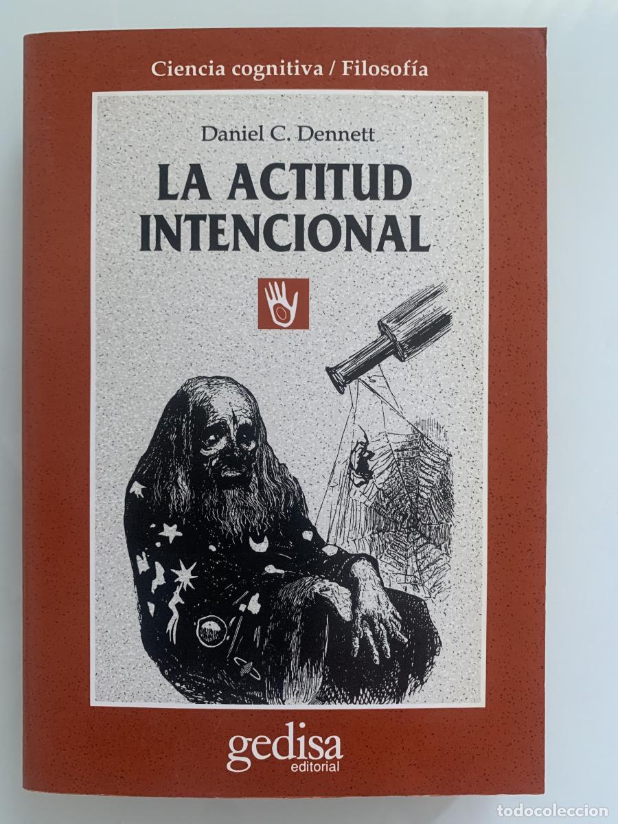 Libros: LA ACTITUD INTERNACIONAL - Daniel C. Dennett - Foto 1