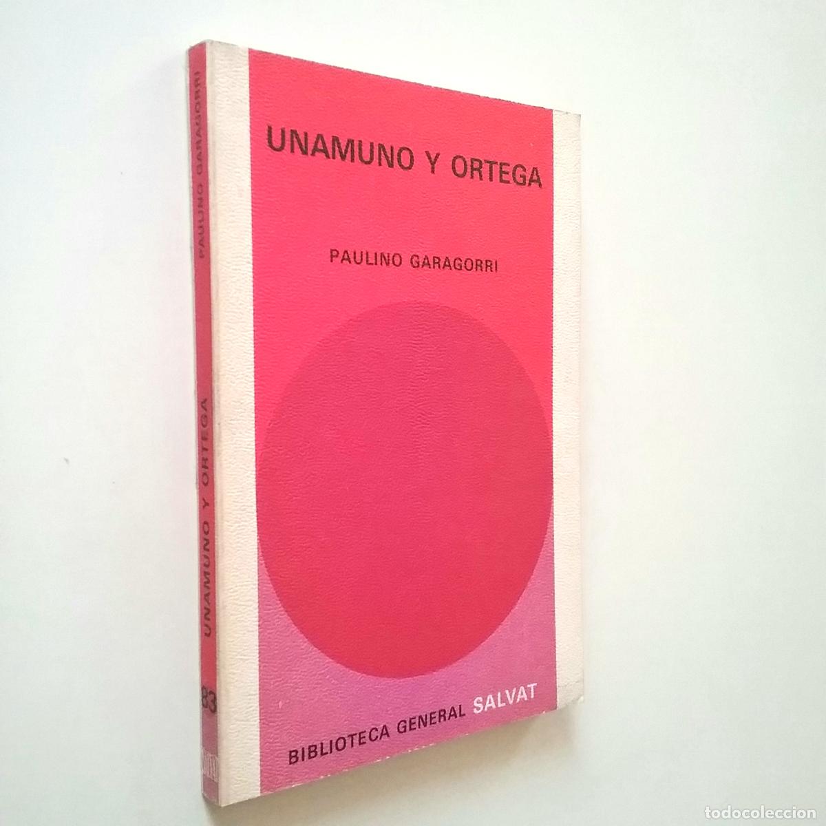 Libros: Paulino Garagorri - Unamuno y Ortega - Foto 1