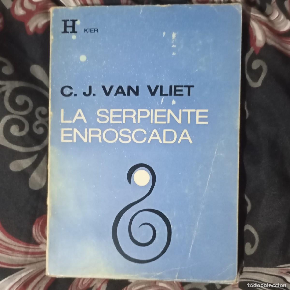 Libros: LA SERPIENTE ENROSCADA - C.J. VAN VLIET - Foto 1