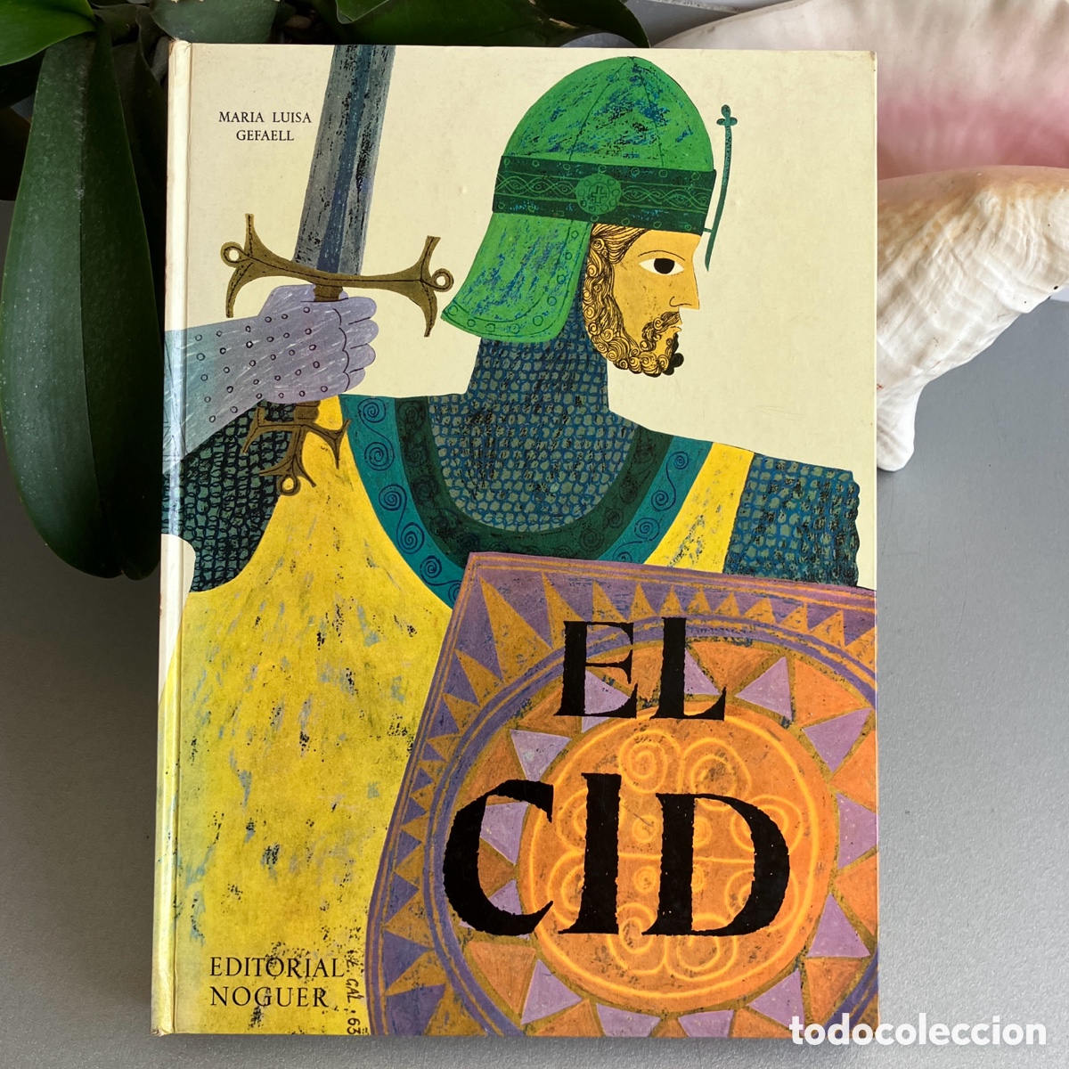 Libros: El Cid, Mar&iacute;a Luisa Gefaell. Primera edici&oacute;n, 1965 - Foto 1