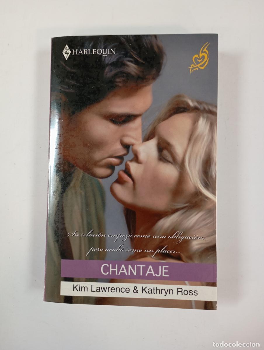 B&uuml;cher: Chantaje a la novia; Chantaje de pasi&oacute;n. Harlequin 17. - Kim Lawrence, Kathryn Ross. TDK505