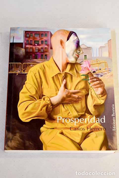 Libros: Prosperidad: Herrero, Carlos.- Herrero, Carlos - Foto 1