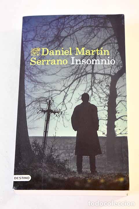 Libros: Insomnio: Mart&iacute;n Serrano, Daniel.- Mart&iacute;n Serrano, Daniel - Foto 1