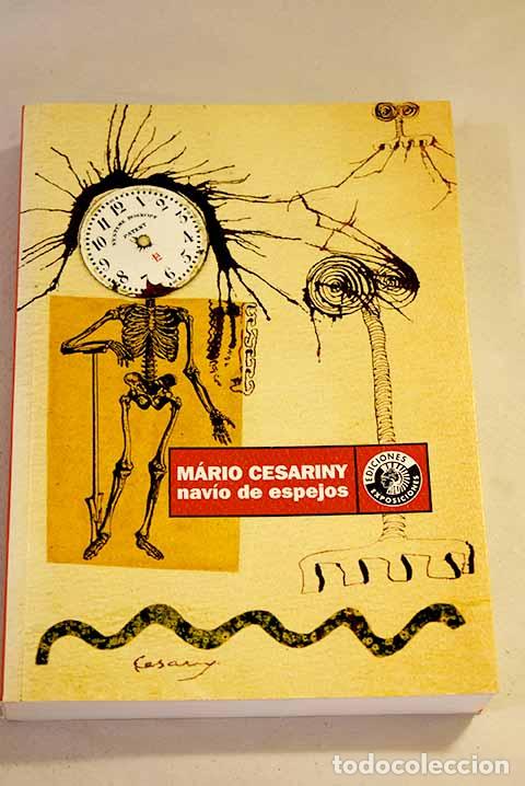 Libros: Nav&iacute;o de espejos: [exposici&oacute;n].- Cesariny, M&aacute;rio - Foto 1