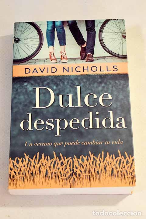 Libros: Dulce despedida: Nicholls, David.- Nicholls, David - Foto 1