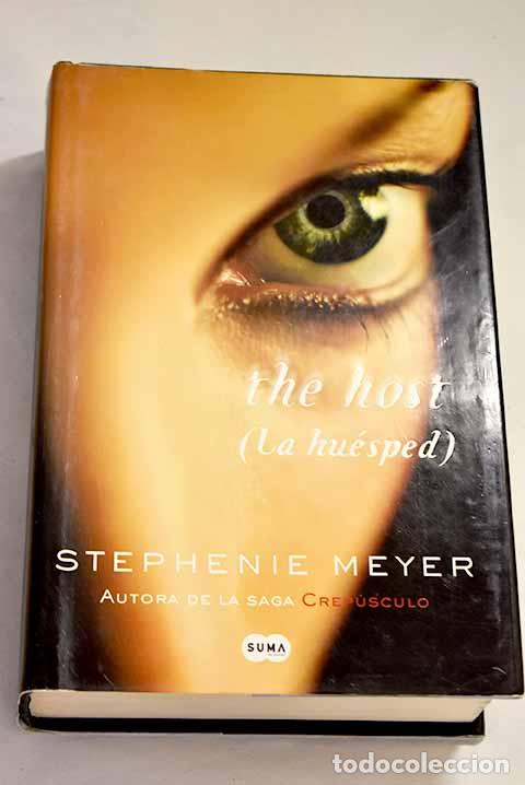 Libros: The host: (La hu&eacute;sped).- Meyer, Stephenie - Foto 1