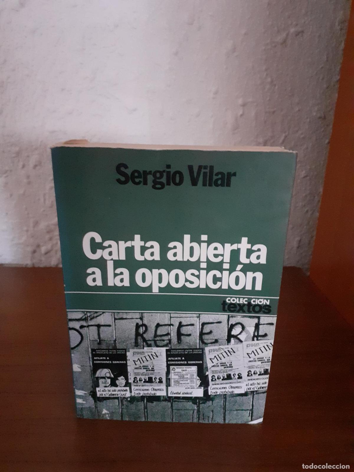 Libros: Carta abierta a la oposici&oacute;n - Vilar, Sergio - Foto 1
