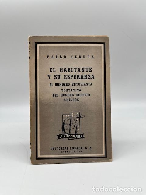 Libros: NERUDA, Pablo. - El habitante y su esperanza. - Foto 1