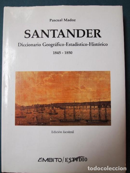 books: DICCIONARIO Geogr&aacute;fico, Estad&iacute;stico, Hist&oacute;rico. SANTANDER. - Madoz, Pascual.