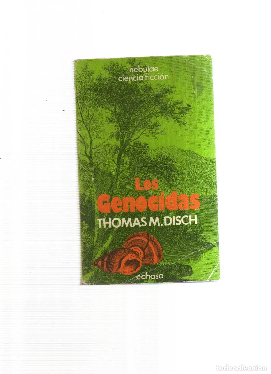 Libros: LOS GENOCIDAS THOMAS M.DISCH - Foto 1