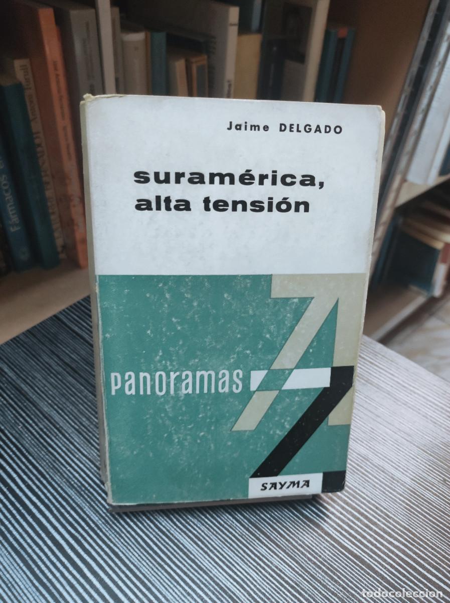 Libros: Suram&eacute;rica, alta tensi&oacute;n - Jaime Delgado - Foto 1