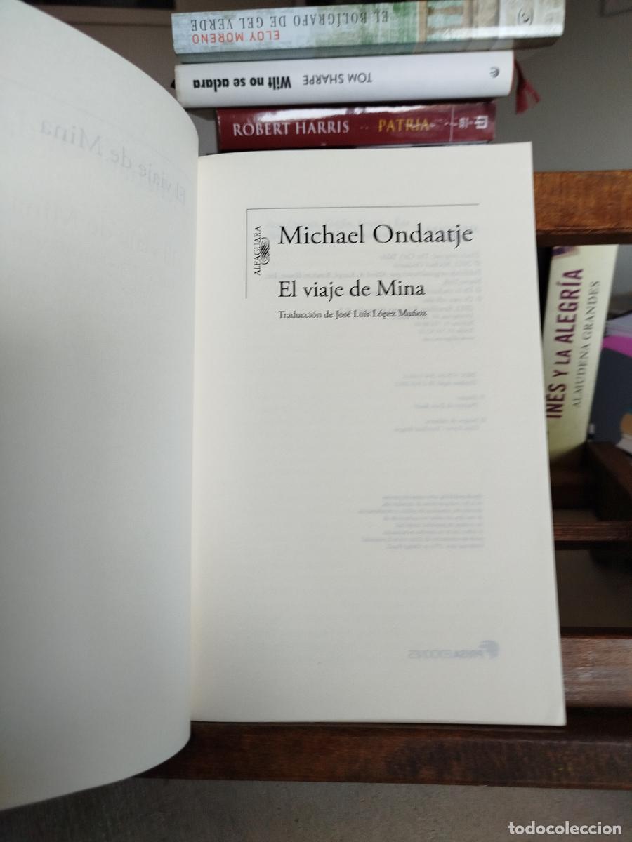 Libros: El viaje de Mina - Ondaatje, Michael - Foto 3