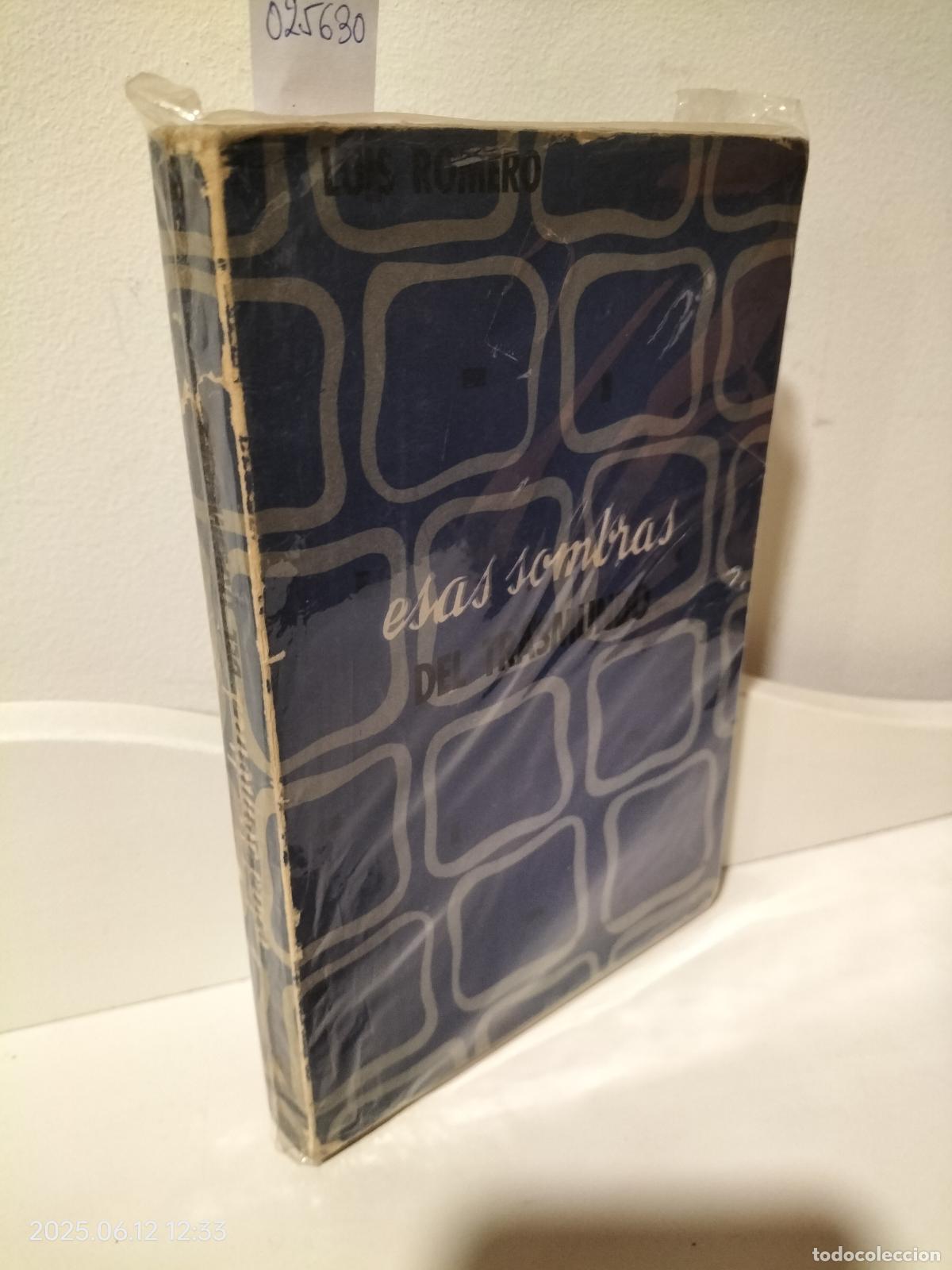 Libros: ESAS SOMBRAS DEL TRASMUNDO - Romero, Luis - Foto 1