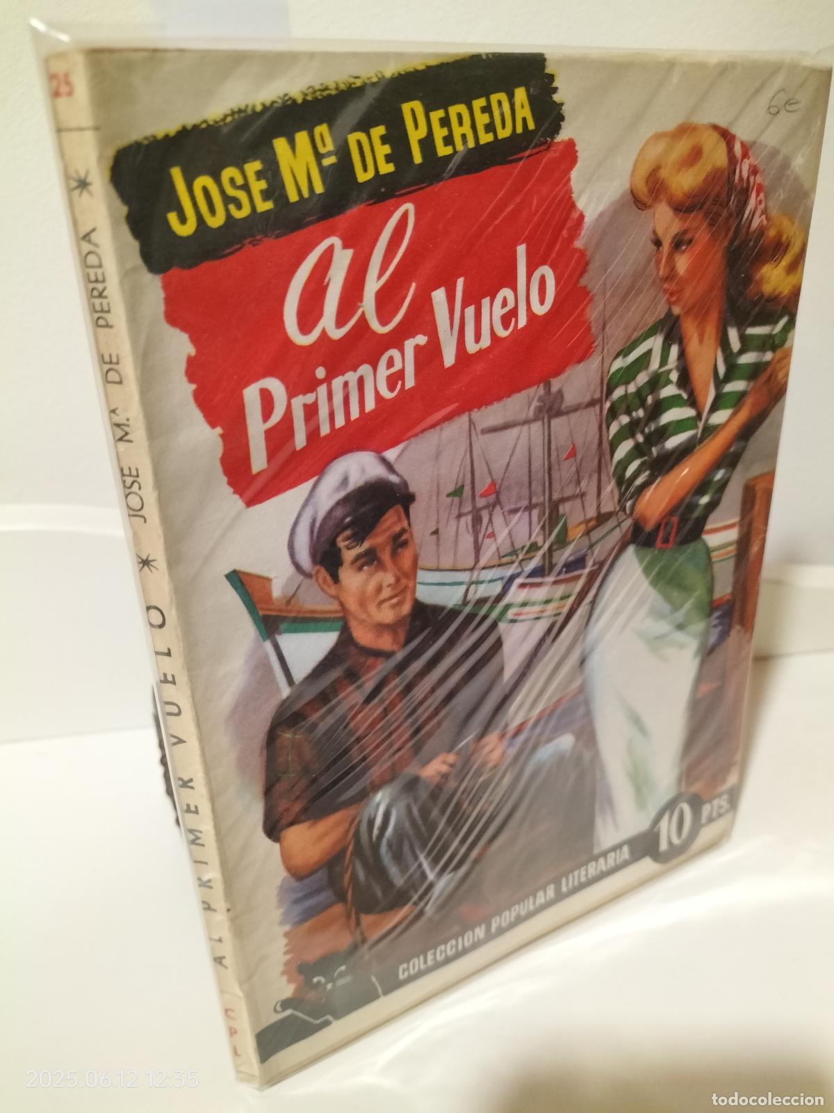 Libros: AL PRIMER VUELO - Pereda, Jose M&ordf; - Foto 1