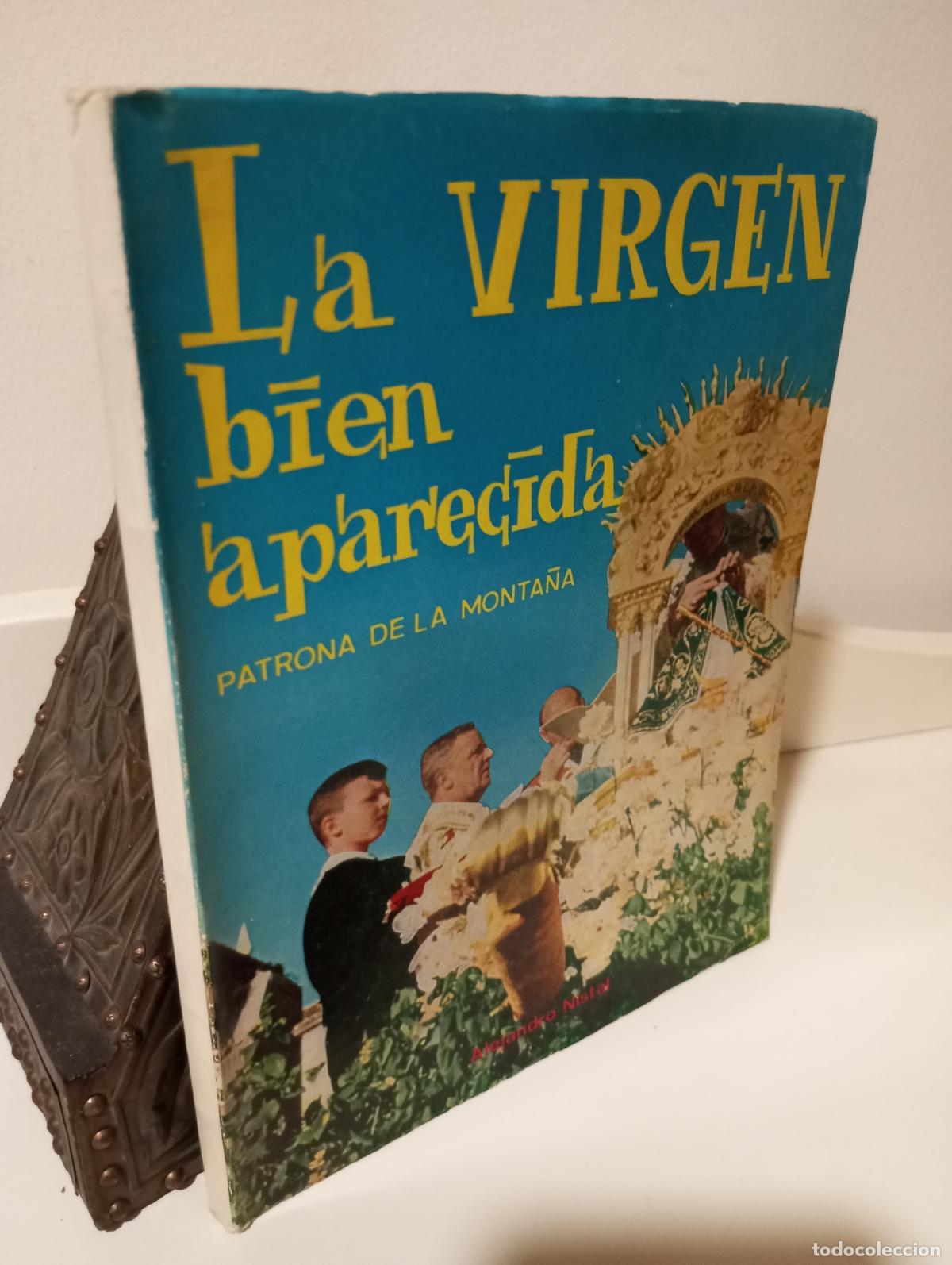 B&uuml;cher: LA VIRGEN BIEN APARECIDA PATRONA D ELA MONTA&Ntilde;A - Nistal, Alejandro