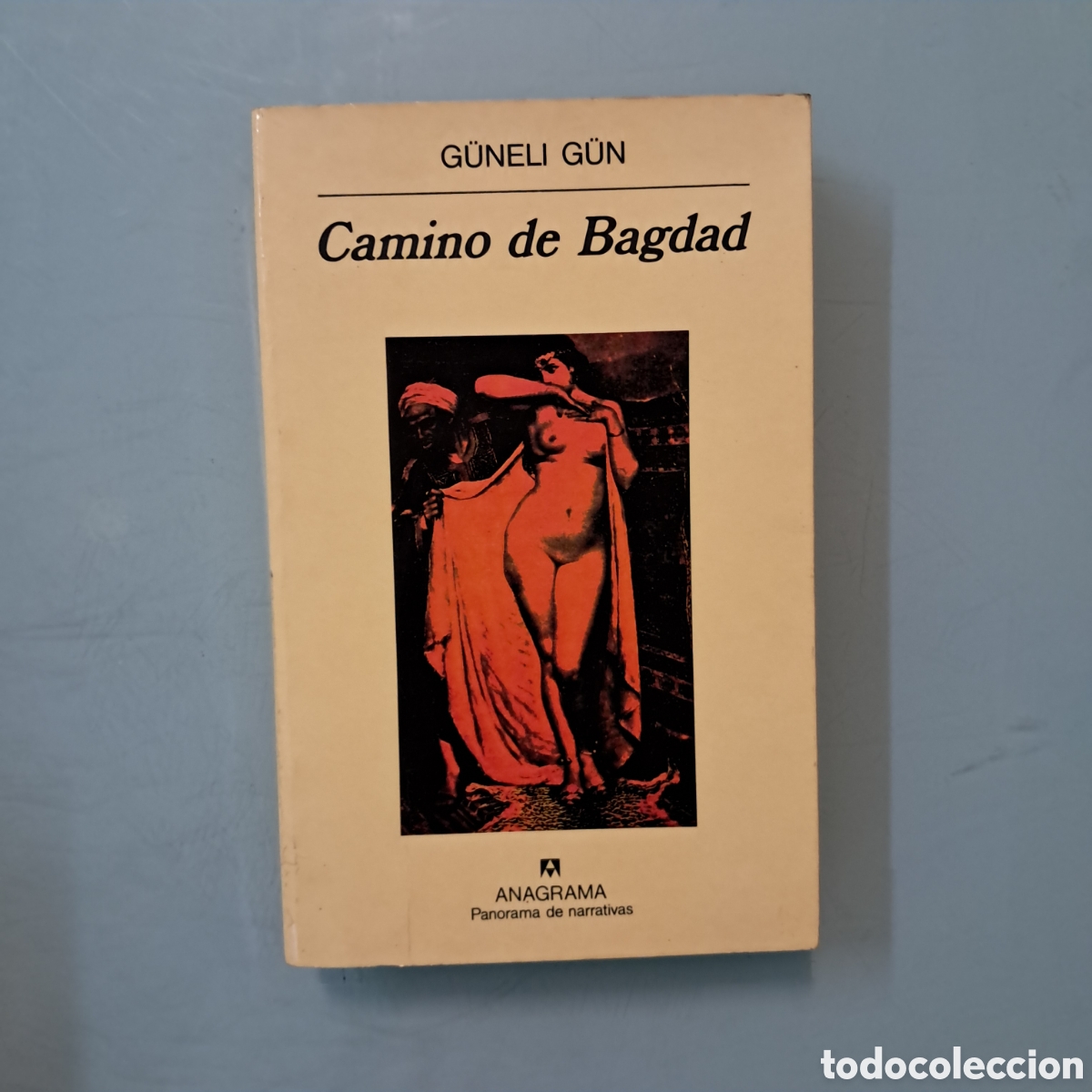 Libros: Guneli Gun,Camino de Bagdad, Anagrama 281 - Foto 1