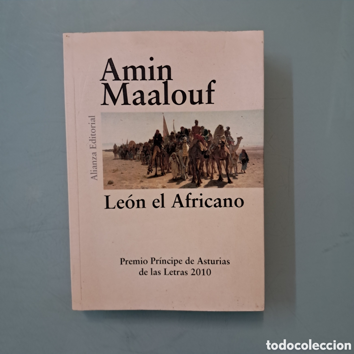 Libros: Amin Maalouf, Le&oacute;n el Africano, Alianza - Foto 1