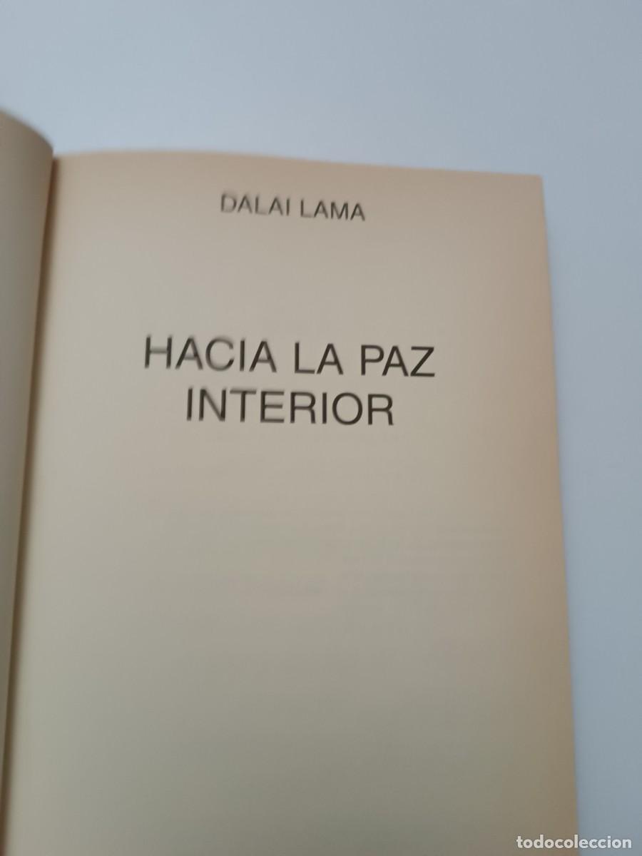 Libros: HACIA LA PAZ INTERIOR DALAI LAMA - Foto 1