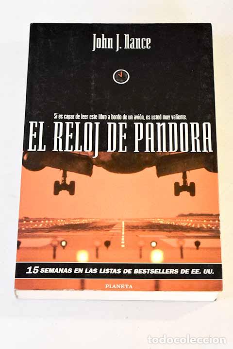 Libros: El reloj de Pandora: Nance, John J..- Nance, John J. - Foto 1