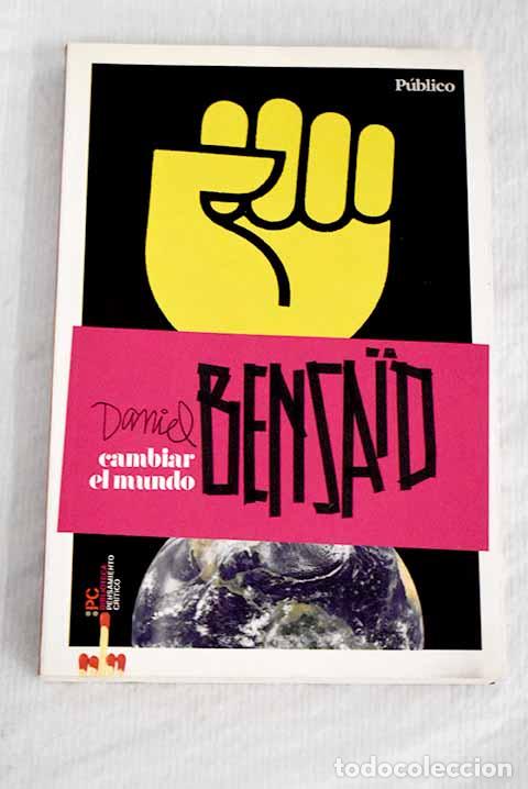 Libros: Cambiar el mundo: Bensaid, Daniel.- Bensaid, Daniel - Foto 1