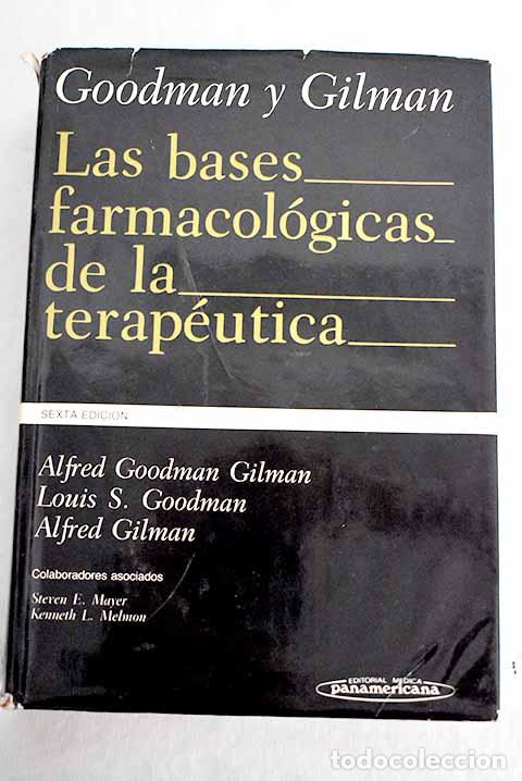 Libros: Las bases farmacol&oacute;gicas de la terap&eacute;utica - Foto 1