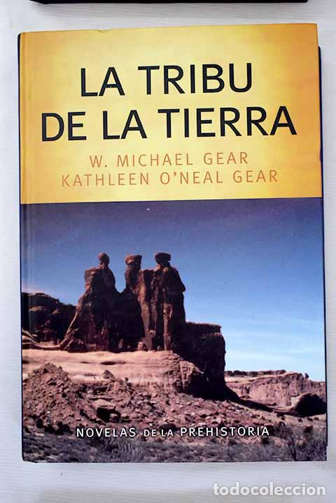 Libros: La tribu de la tierra.- Gear, W. Michael - Foto 1