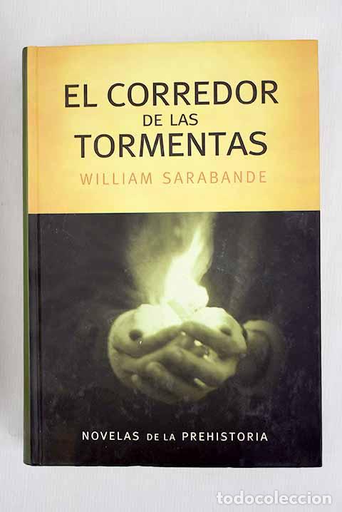 Libros: El corredor de las tormentas.- Sarabande, William - Foto 1