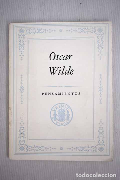 Libros: Pensamiemtos: Wilde, Oscar.- Wilde, Oscar - Foto 1