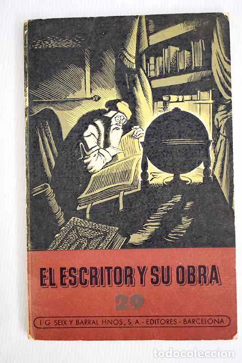 Libri di seconda mano: El escritor y su obra.- Lleonart, Josep