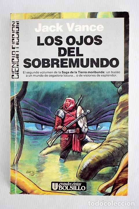 Libros: Los ojos del sobremundo.- Vance, Jack - Foto 1