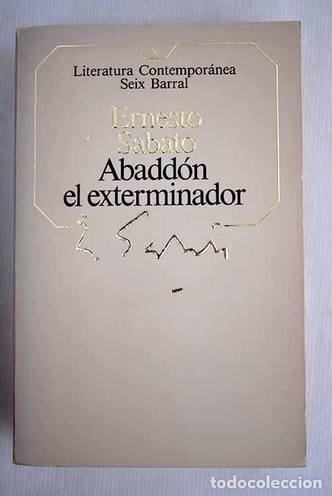 Libros: Abadd&oacute;n el exterminador.- Sabato, Ernesto - Foto 1