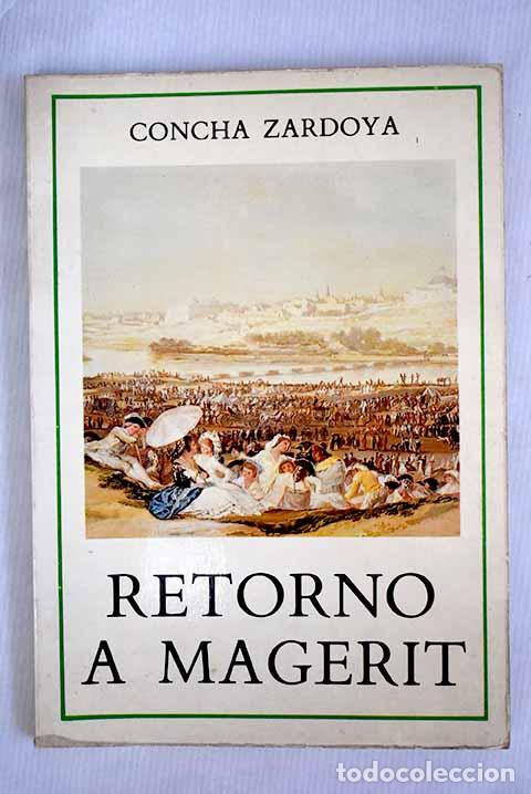 Libros: Regreso a Magerit: Zardoya, Concha.- Zardoya, Concha - Foto 1