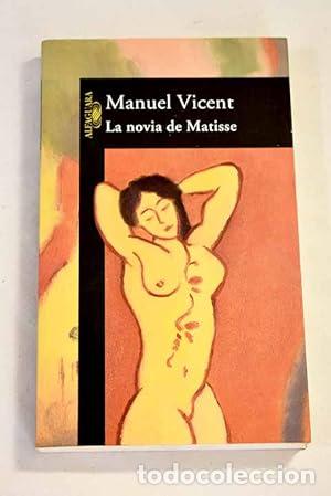Libros: La novia de Matisse - Vicent, Manuel tdk954 - Foto 1