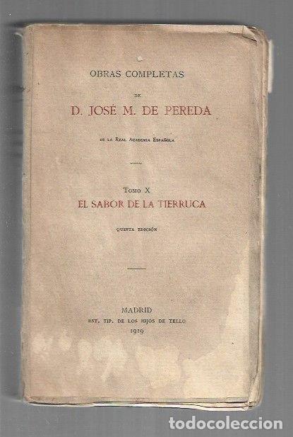 Libros: OBRAS COMPLETAS X: EL SABOR DE LA TIERRUCA - PEREDA, JOSE MARIA DE - Foto 1