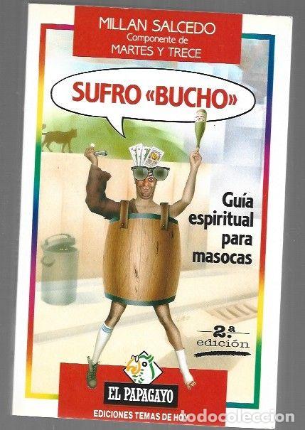 Libros: SUFRO BUCHO - SALCEDO, MILLAN - Foto 1