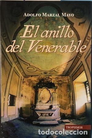 Libros: El anillo del venerable - Marzal Mayo, Adolfo tdk954 - Foto 1