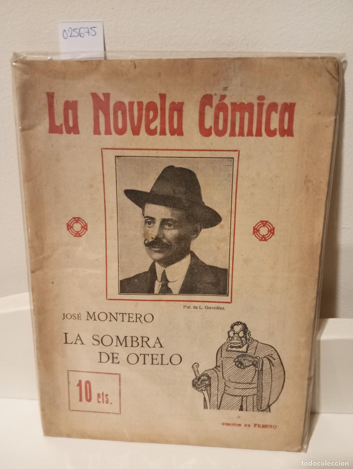 Libros: LA SOMBRA DE OTELO - Montero, Jose - Foto 1