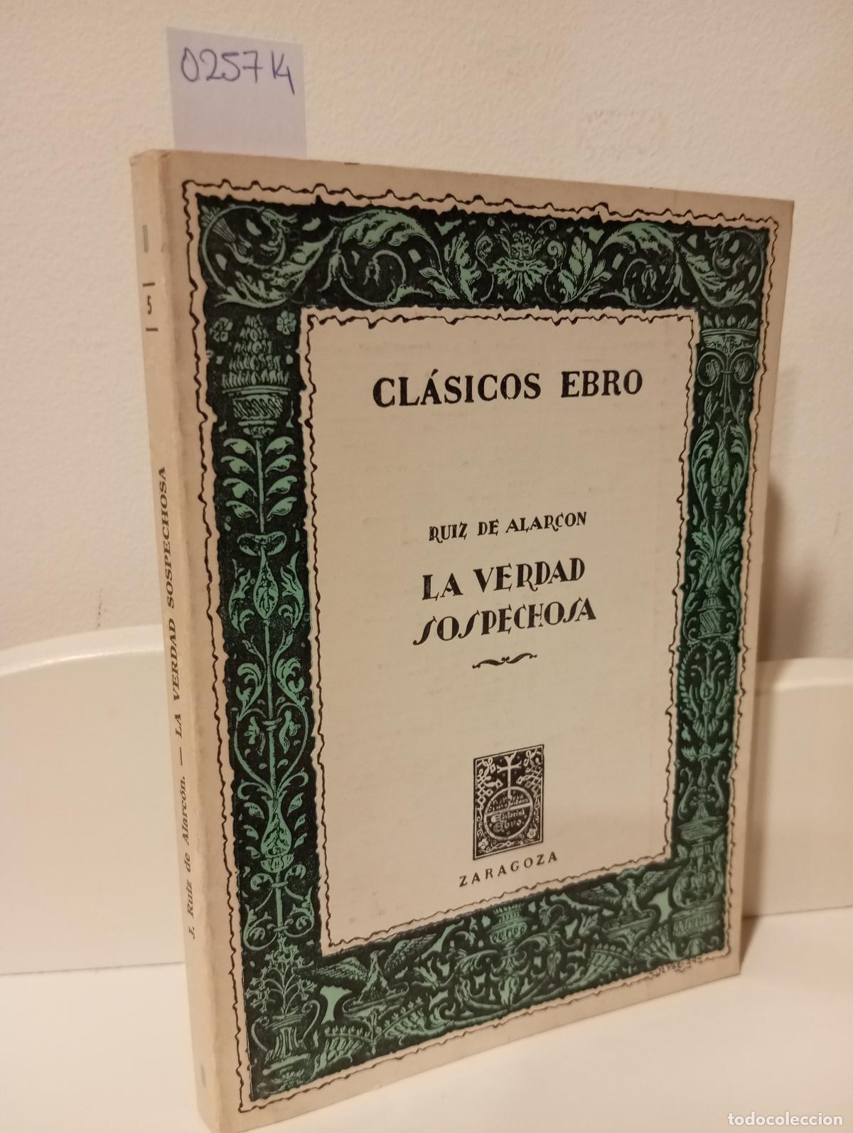 Libros: LA VERDAD SOSPECHOSA - Ruiz de Alarcon - Foto 1