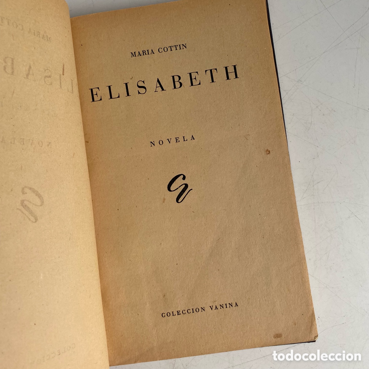 Libros: Libro Elisabeth de Maria Cottin Coleccion Vanina - Foto 5