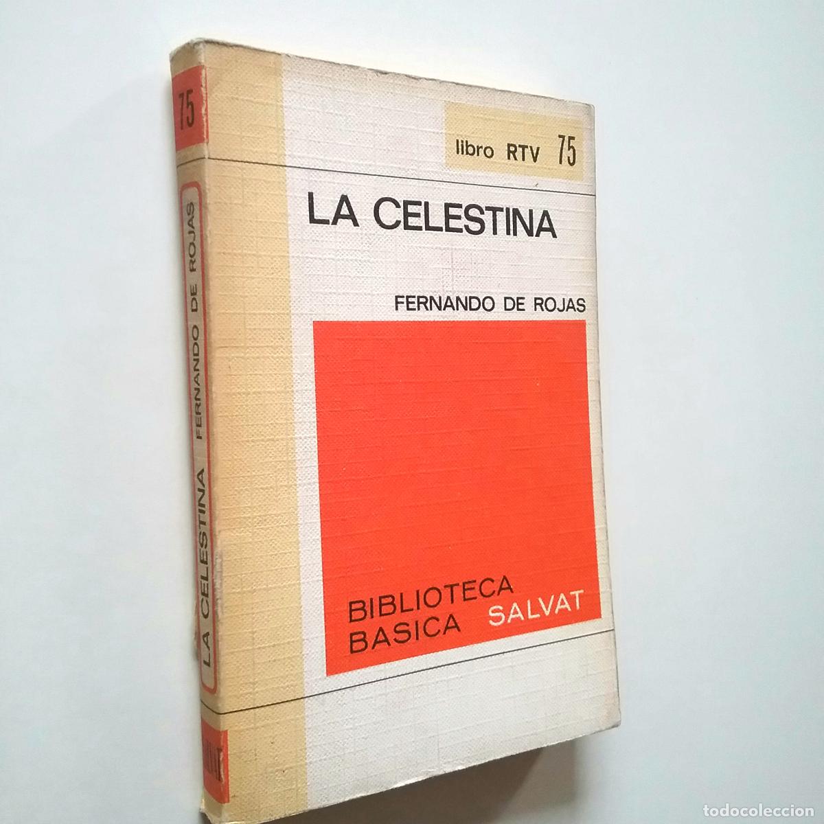 Libros: Fernando de Rojas (Edici&oacute;n, pr&oacute;logo y notas de Manuel Criado de Val) - La Celestina - Foto 1