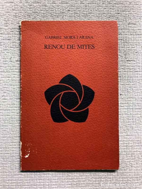 Libros: Renou de mites - Gabriel Mora i Arana - Foto 1