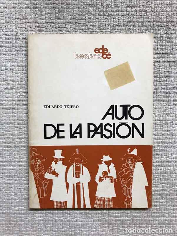 Libros: Auto de la pasi&oacute;n - Eduardo Tejero - Foto 1