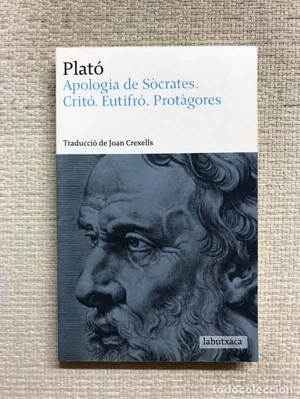 Libros: Apologia de S&oacute;crates / Crit&oacute; / Eutifr&oacute; / Prot&agrave;gores - Plat&oacute; - Foto 1