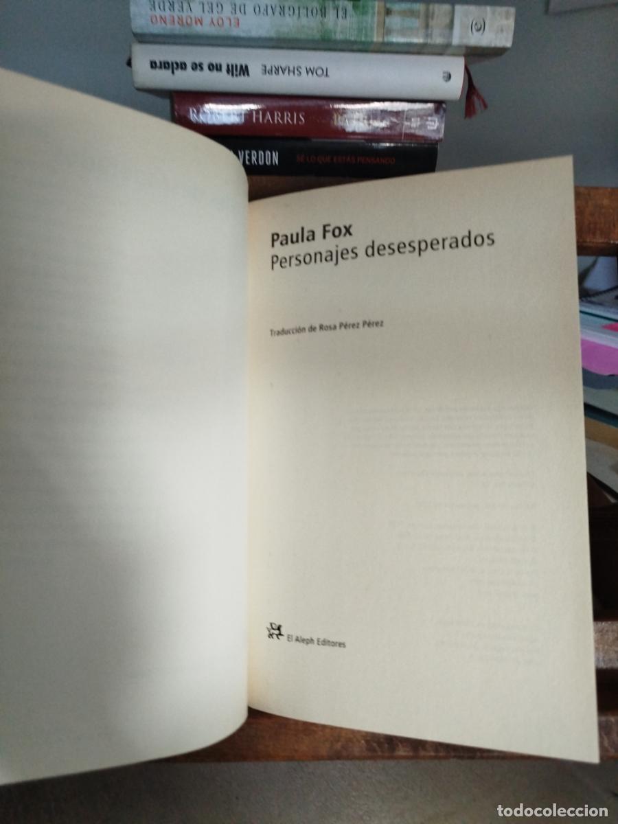 Libros: Personajes desesperados - Fox, Paula - Foto 4