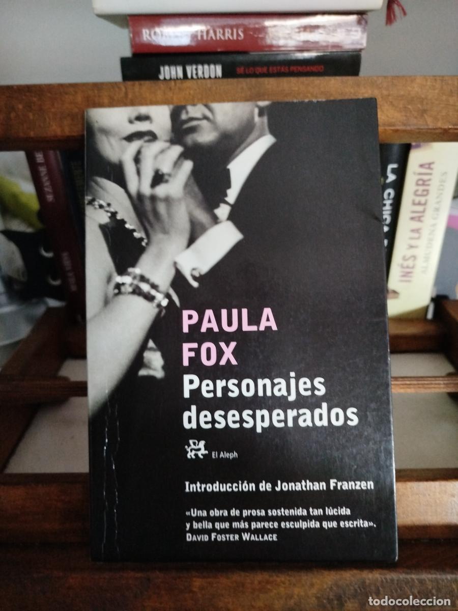 Libros: Personajes desesperados - Fox, Paula - Foto 1