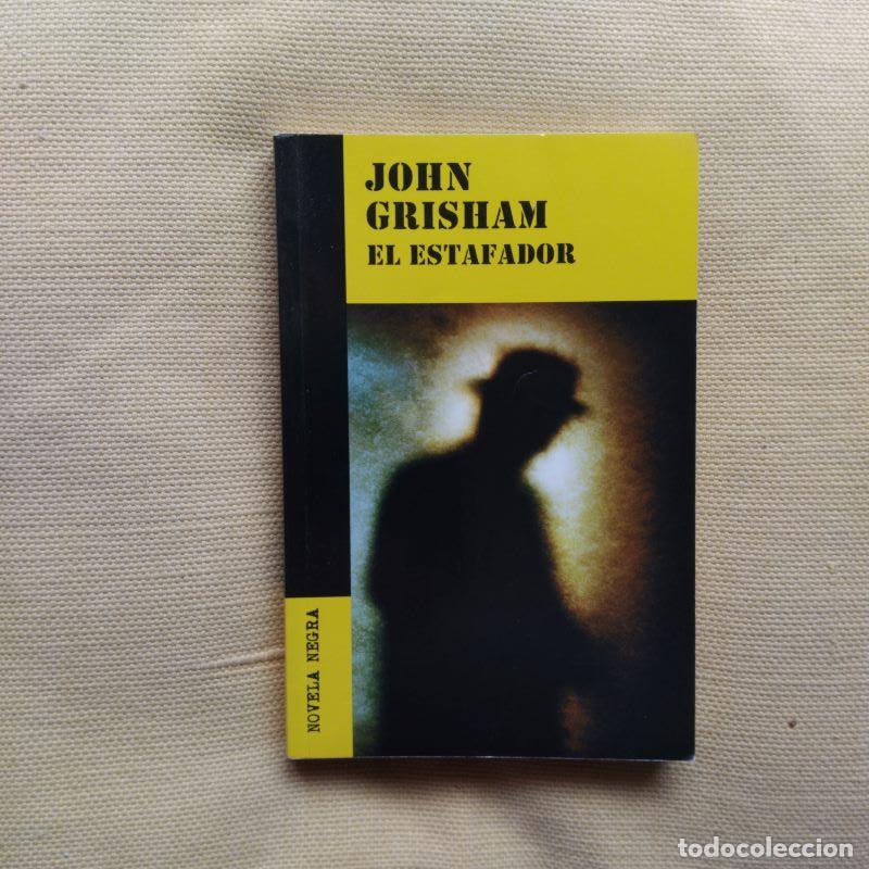 Libros: El estafador - John Grisham - Foto 1