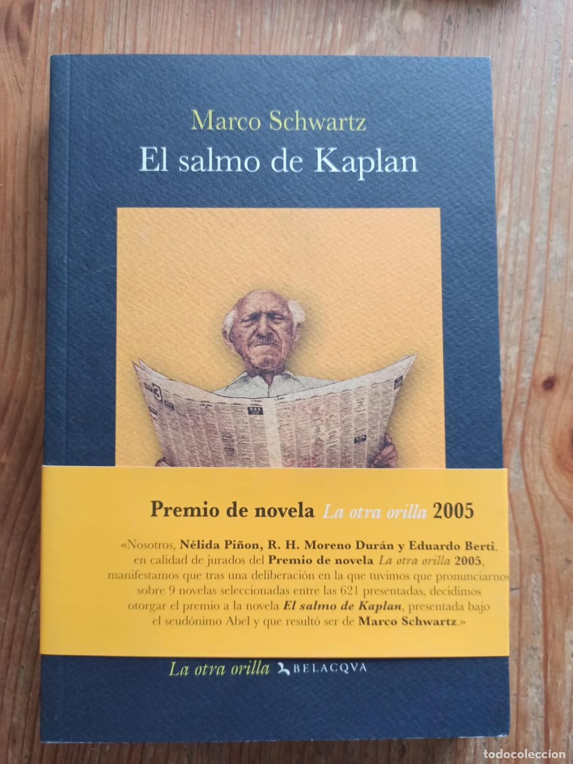 Libros: EL SALMO DE KAPLAN - Marco Schwartz - Belacqva - 2006 (IB6441CG) - Foto 1